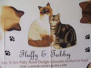 2007 FLUFFY & TABBY CATS FABRIC PANEL PILLOWS OR DOOR STOP PATTY REED DESIGN - Picture 1 of 6