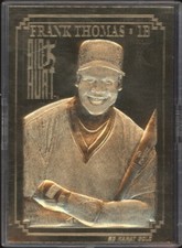 1995 BLEACHERS FRANK THOMAS MINT 23KT /10,000 BASEBALL CHICAGO WHITE SOX