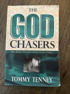 God Chasers : My Soul Follows Hard after Thee by Tommy Tenney (1998, Trade... - Imagen 1 de 2