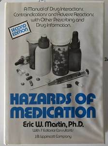 Hazards of Medication by Eric W. Martin - A Manual on Drug Interaction 2nd Ed.  - Bild 1 von 1