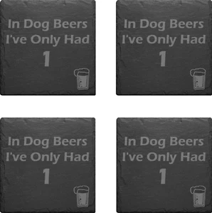 In Hundebieren hatte ich nur 1 Alkohol Tier Humor Schiefer Untersetzer Gravur Set 4 - Bild 1 von 4