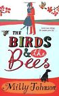 The Birds And The Bees De Milly Johnson | Livre | État Bon