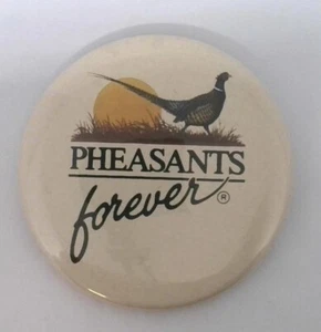 Vintage Pheasants Forever Hunting Club Membership Pinback Button - Picture 1 of 1