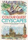 Colour Quest® Cityscapes : 30 défis de coloration extrêmes à compléter : 1, Woodco