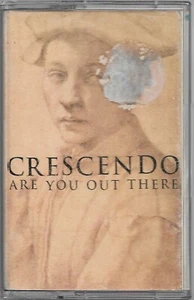 Crescendo Are You Out There CASSETTE SINGLE Electronic Trance, House - Picture 1 of 6