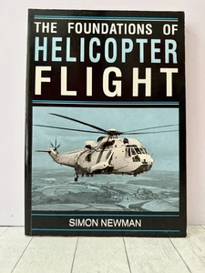 Foundations of Helicopter Flight Newman VTG Aviation Engineering 1st Ed 1994 UK - Imagen 1 de 6