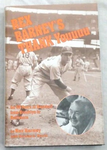 Rex Barney's Thank Youuuu for 50 Years in Baseball from Brooklyn to Baltimore - Imagen 1 de 1