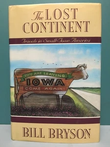 The Lost Continent by Bill Bryson 1st/1st HC/DJ 1989 - Picture 1 of 8