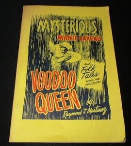 1956 MYSTERIOUS MARIE LAVEAU VOODOO QUEEN AND FOLK TALES ALONG MISSISSIPPI - Bild 1 von 10