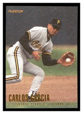 1996 Fleer #521 CARLOS GARCIA Pittsburgh Pirates ~D9PP