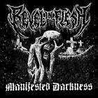 Manifested Darkness, Revel In The Flesh, Audiocd,Nuovo,Gratuito
