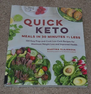 Quick Keto Meals in 30 Minutes or Less : 100 Easy Prep-And-Cook Low-Carb Recipes - Picture 1 of 3