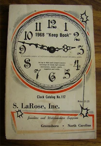 1968 LaRose KEEP BOOK Clock Rpair Parts Catalog watchmaker jeweler old - Picture 1 of 8