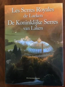 Les Serres Royales de Laeken/ De Koninklijke Serres van Laken, Royal Greenhouses - Picture 1 of 1