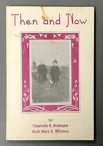 [Oklahoma]   First Edition   Self-Published Memoir   Then and Now   1990     - Imagen 1 de 3