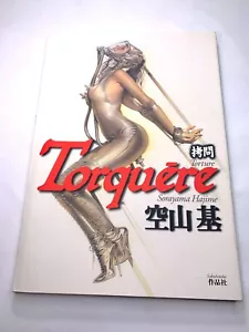 Hajime Sorayama - TORQUERE (Torture) -- 1998 Printing -- HARDCOVER - Imagen 1 de 9