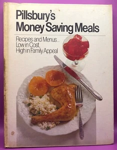 Pillsbury's Money Saving Meals:Recipes & Menus…High in Appeal-FAST SHIPPING - Picture 1 of 5