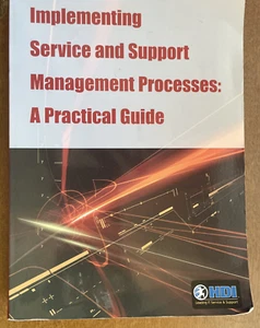 Implementing Service And Support Management Processes: A Practical Guide - Picture 1 of 3