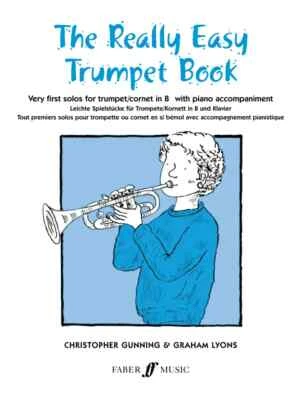 The Really Easy Trumpet Book by Gunning & Lyons (0571509983) **Clearance** - Image 1 of 4