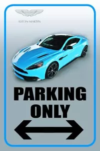 Aston Martin | Letrero de estacionamiento de metal | 12" W x 18" H - Imagen 1 de 4