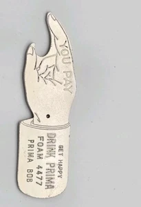 Apribottiglie birra vintage DRINK PRIMA YOU PAY Spinner PRIMA BOB - Foto 1 di 4