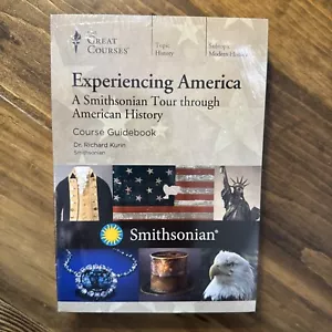 Experiencing America : A Smithsonian Tour Through American History by Richard... - Picture 1 of 6