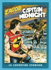 ZAGOR LO SPIRITO CON LA SCURE-PANINI 2015-CARD C34 (di 36)-CAPITAN MIDNIGHT - Picture 1 of 2
