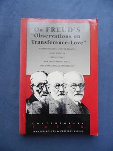 On Freud's Observations On Trasference Love Edited By E. Spector Person - Foto 1 di 1