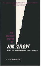 The Strange Career of Jim Crow: A Commemorative Edition with a new afterword by 