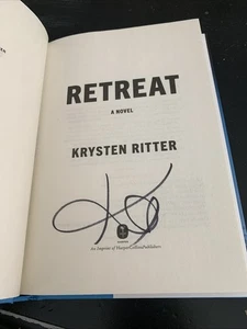 Retreat : A Novel by Krysten Ritter 2025 HCDJ Hand Signed 1st/1st Edition - Foto 1 di 11
