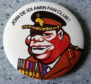 VINTAGE JOIN DE IDI AMIN FAN CLUB! SEHR SELTENE 70ER JAHRE METALL ANSTECKNADEL ABZEICHEN 6,5 CM - Bild 1 von 2
