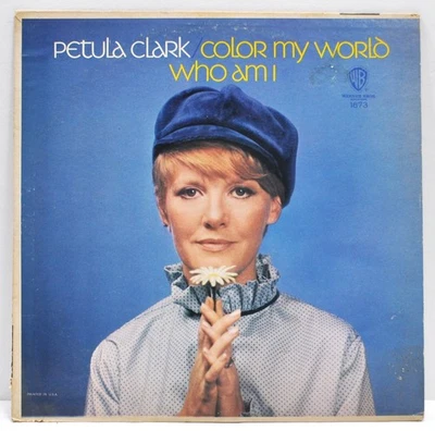 PETULA CLARK  "Color My World / Who Am I"  1967  Vinyl LP  Warner Bros. W1673 - Image 1 of 4