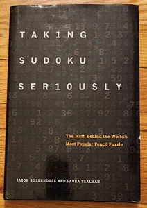 Taking Sudoku Seriously HC Book Rosenhouse & Taalman 2011 w/ DJ - Picture 1 of 4