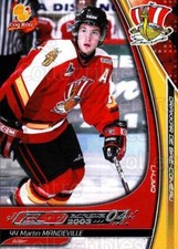 2003-04 Baie Comeau Drakkar #20 Martin Mandeville