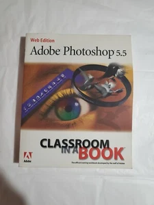 Adobe Photoshop 5.5 Classroom in a Book Web Edition W/CD with lesson files - Picture 1 of 3