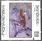 66736 Cd - Nona Hendryx - SkinDiver&lt;br /&gt;Etichetta: