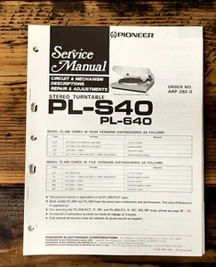 Pioneer PL-S40 PL-640 Lettore discografico/manuale di servizio giradischi *originale* - Foto 1 di 1