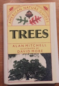 American Nature Guides: Trees by Alan Mitchell Illustrated By David More - Picture 1 of 4