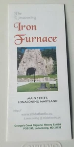 Lonaconong Maryland Iron Furnace Brochure - Picture 1 of 1