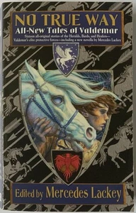 No True Way : All-New Tales of Valdemar by Mercedes Lackey (2014, Mass Market) - Imagen 1 de 2