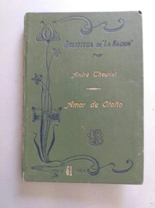 Andre Theuriet - Amor de otoño - Biblioteca La Nacion 1903 - Imagen 1 de 2