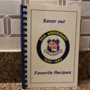 Vintage 50th Anniversary Wisconsin STATE PATROL Cookbook 1982 Favorite Recipes - Picture 1 of 9