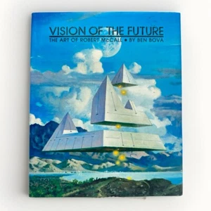 VISION OF THE FUTURE ART OF ROBERT MCCALL BEN BOVA 1982 1ST ED DJ ORIGINAL ILLUS - Picture 1 of 10