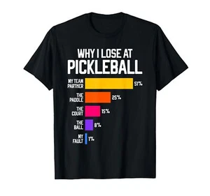 Funny Pickleball Humor T-Shirt Why I Lose - Black Classic Fit Crew Neck Short... - Picture 1 of 2