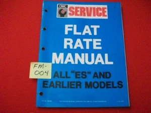 VINTAGE 1990 OMC SERVICE FLAT RATE MANUAL ALL "ES" MODELS & EARLIER # 507883 VGC - Picture 1 of 4