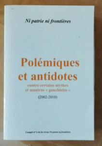 Polémiques et antidotes contre certains mythes et mantras « gauchistes » - Imagen 1 de 3