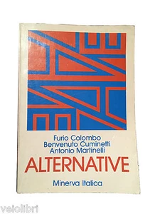 Colombo Cuminetti Martinelli ALTERNATIVE Minerva Italica 1973 - Picture 1 of 1