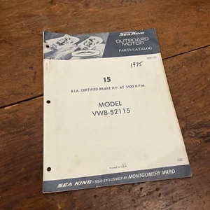 Original Montgomery Wards Sea King 15 hp 1975 Parts Catalog VWB 52115 Model - Picture 1 of 3