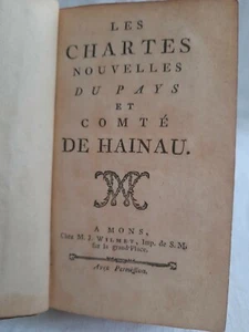 DIE NEUEN CHARTA DES LANDES UND GRAF VON HENNEGAUT BELGIEN 1733 - Bild 1 von 4