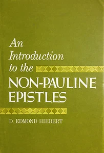 AN INTRODUCTION TO THE NON-PAULINE EPISTLES - Imagen 1 de 1